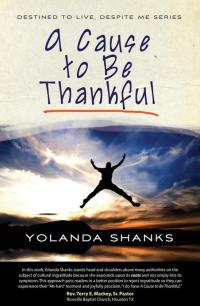 A Cause to Be Thankful - Yolanda Shanks